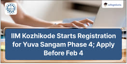 IIM Kozhikode Starts Registration for Yuva Sangam Phase 4